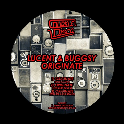 Lucent - Originate (Original Mix + Zed Bias Remix) [Durkle Disco]