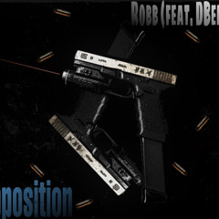 OPPOSITION (feat. DBello)