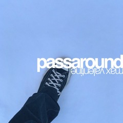 passaround