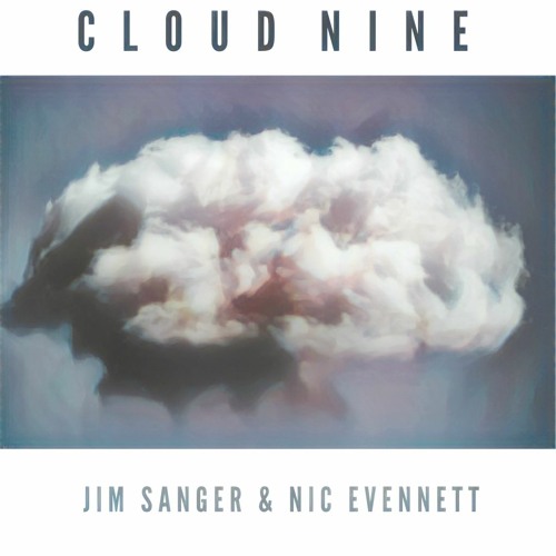 Cloud Nine (feat. Nic Evennett)