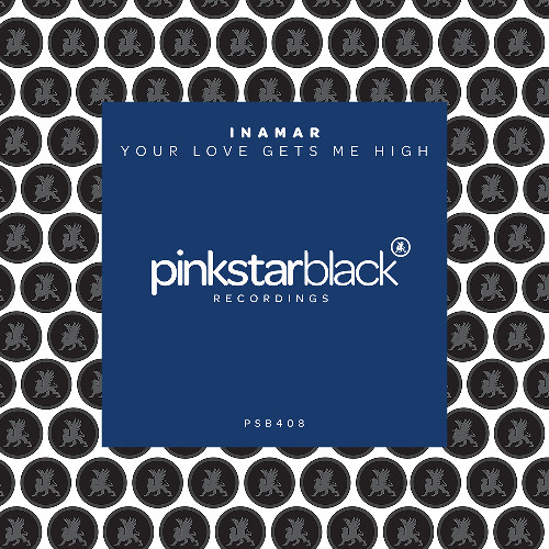 INAMAR - Your Love Gets Me High