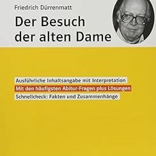 [Audiobook] Lektürehilfen Friedrich Dürrenmatt "Der Besuch der alten Dame": Interpretationshilf