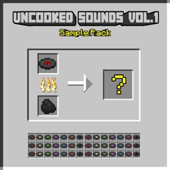 Uncooked Sounds Vol.1 (Sample Pack Preview)