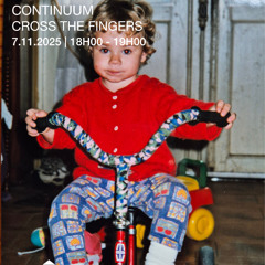 Cross the fingers - CONTINUUM (Novembre 2025)