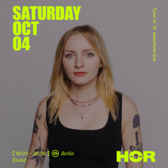 Eluzid | HÖR - October 04 / 2025