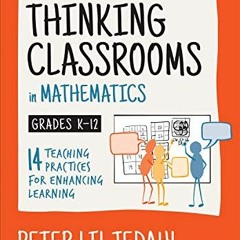 [READ] PDF EBOOK EPUB KINDLE Building Thinking Classrooms in Mathematics, Grades K-12: 14 Teaching P