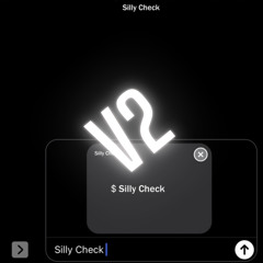 Silly Check V2 (ft. Th3 Z#00 & Eubank$)