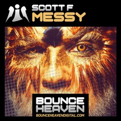 Scott F - Messy [Dirty] [sample]