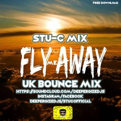Fly Me Away - Stu - C Mix