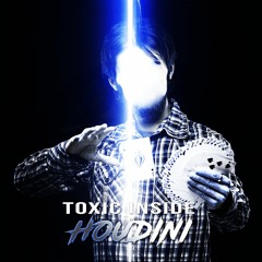 ToXic Inside - Houdini (Preview)