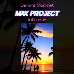 Before Sunset - Intimate