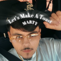 Lets Make A Toast