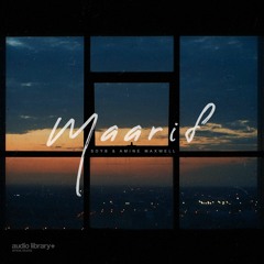 Maarif - Soyb & Amine Maxwell | Free Background Music | Audio Library Release