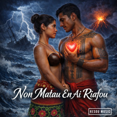 Non Matauwen  Ai Riafou