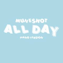 All Day (Piano Version)