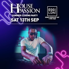 DJ  S LIVE SET #HousePassion 13/09/26 @ Egg LDN