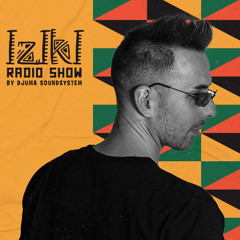 Djuma Soundsystem presents Iziki Show 069 guest David Museen & KOS