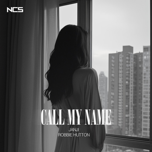 Janji & Robbie Hutton - Call My Name [NCS Release]