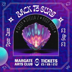 Back to Ours - Margate Arts Club - 23-Sep-23