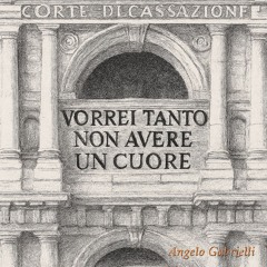 Vorrei tanto non avere un cuore (il giudice)