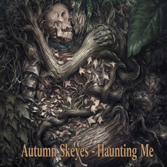 Haunting Me