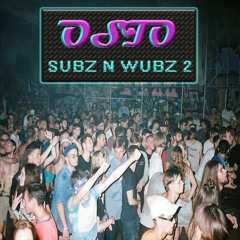 SUBZ N WUBZ 2