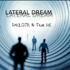 LATERAL DREAM PAULGT FEAT. HE 2020