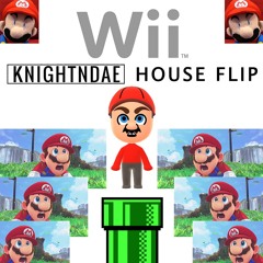 Wii Theme Song (KNIGHTNDAE House Flip)