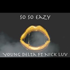 So So Eazy Ft Nick Luv