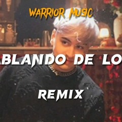 Tiago PZK - Hablando de Love (Remix) - WARRIOR MUSIC