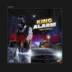 Shemdread - King Alarm