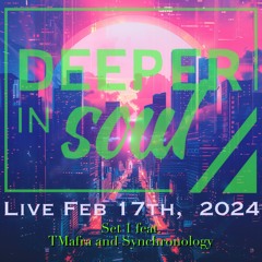 Synchronology and TMafra - Live Feb 17th 2024