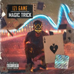 Magic Trick | Prod. IZI GAME (R$150)