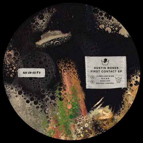 Premiere: 1 - Dustin Bones - Closed Loop [WASH002]