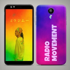 「RADIO MOVEMENT」 -リハビリ-