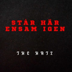 Står Här Ensam Igen