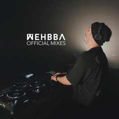 Wehbba Official Mixes
