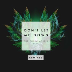 The Chainsmokers feat. Daya - Don't Let Me Down (W&W Remix)