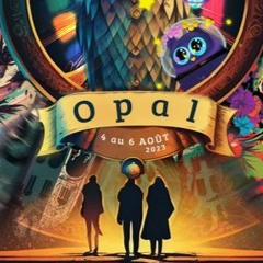 OPAL Festival // Barri'Opal Saturday Night // August 2023
