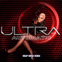 Automatic (Krap Noise Remix)