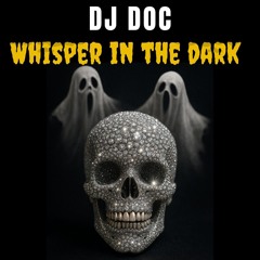 whisper in the dark