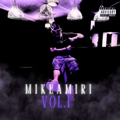 mikeamxri. Vol. 1