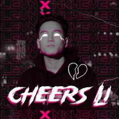 Cheers Li - le.hiu x nk4ever (Prod. by Yung Skio)