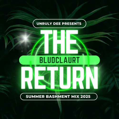 The Return Of Unruly Dee...