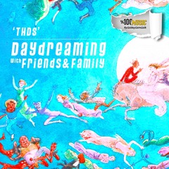 daydreaming with thds (10-09-2020)