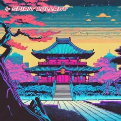 4 Spirit Lullaby ft. ES303