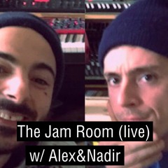 The Jam Room w/ Alex & Nadir (2023-01-26)