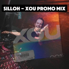Silloh - XOU Promo Mix