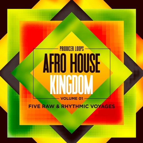 Producer Loops Afro House Kingdom Volume 1 WAV MiDi-DISCOVER