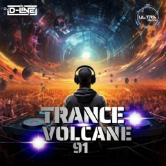 Trance Volcane #91